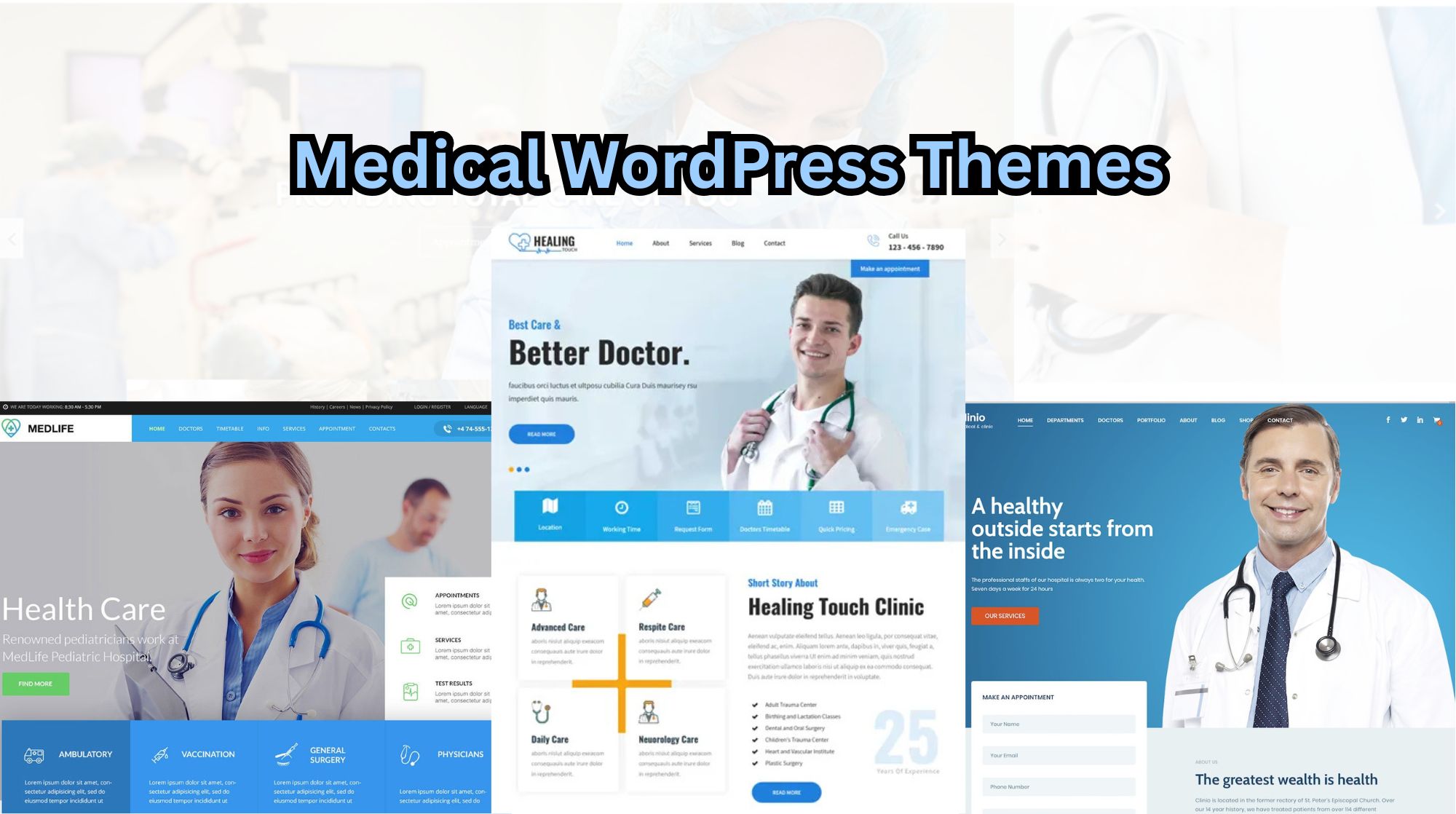 Which Medical WordPress Themes Build Patient Trust Fast?