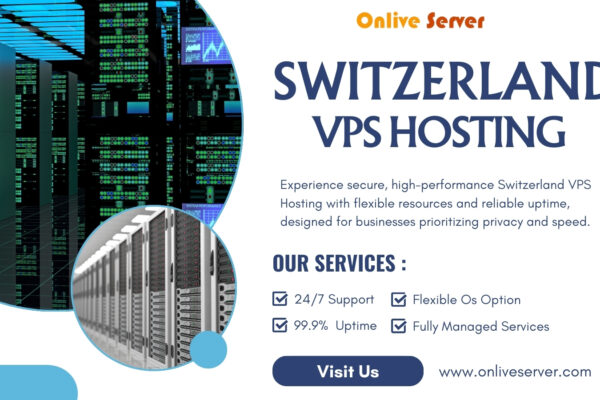 Onlive Server: A New Standard of Excellence in Switzerland VPS Hosting Switzerland VPS Hosting