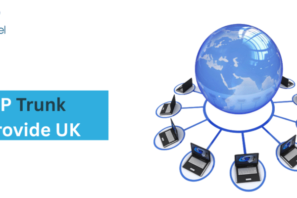 SIP Trunk Provide UK: A Complete Guide by Wavetel Business SIP Trunk Provide UK